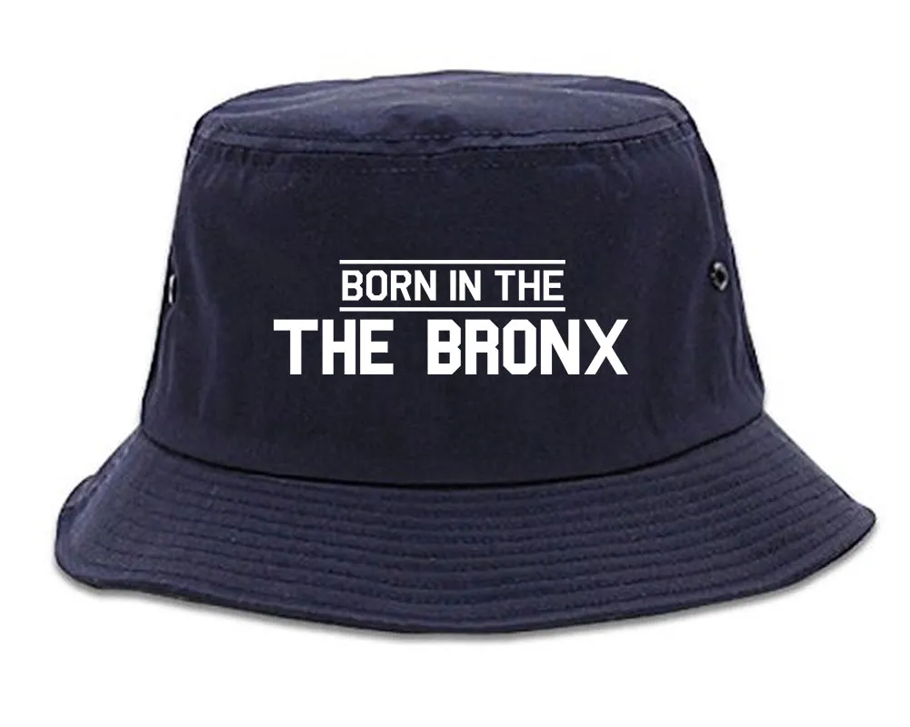 Born In The Bronx NY Mens Bucket Hat