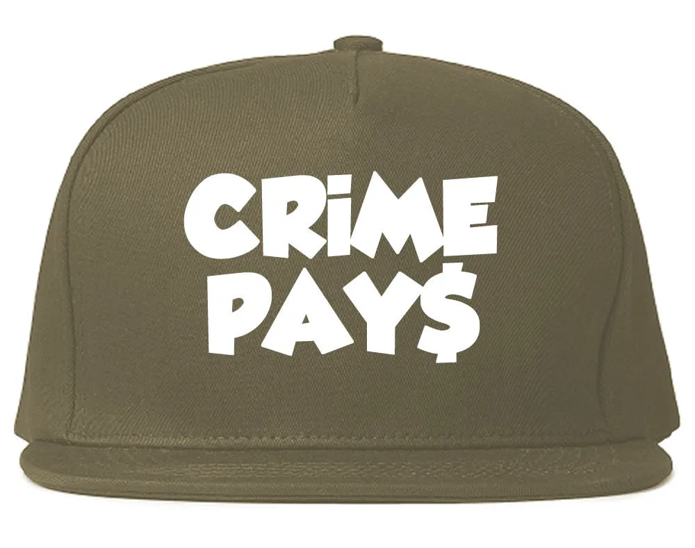 Crime Pays Bubble Letters Money Sign Snapback Hat