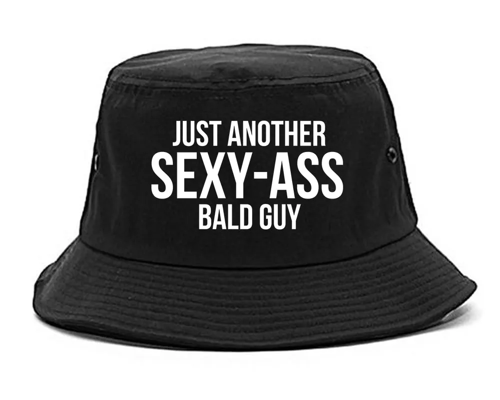 Just Another Sexy Bald Guy Funny Dad Mens Bucket Hat
