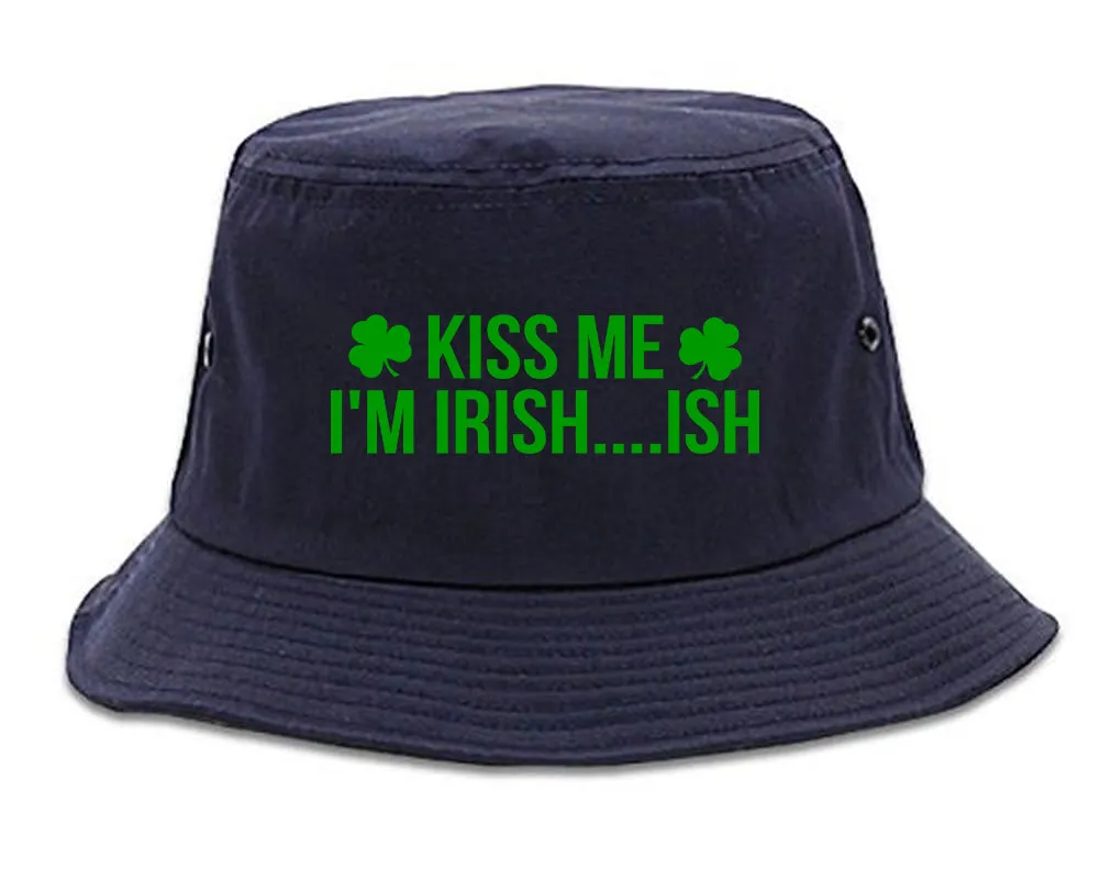 Kiss Me Im Irish Ish Funny St Patricks Day Mens Bucket Hat