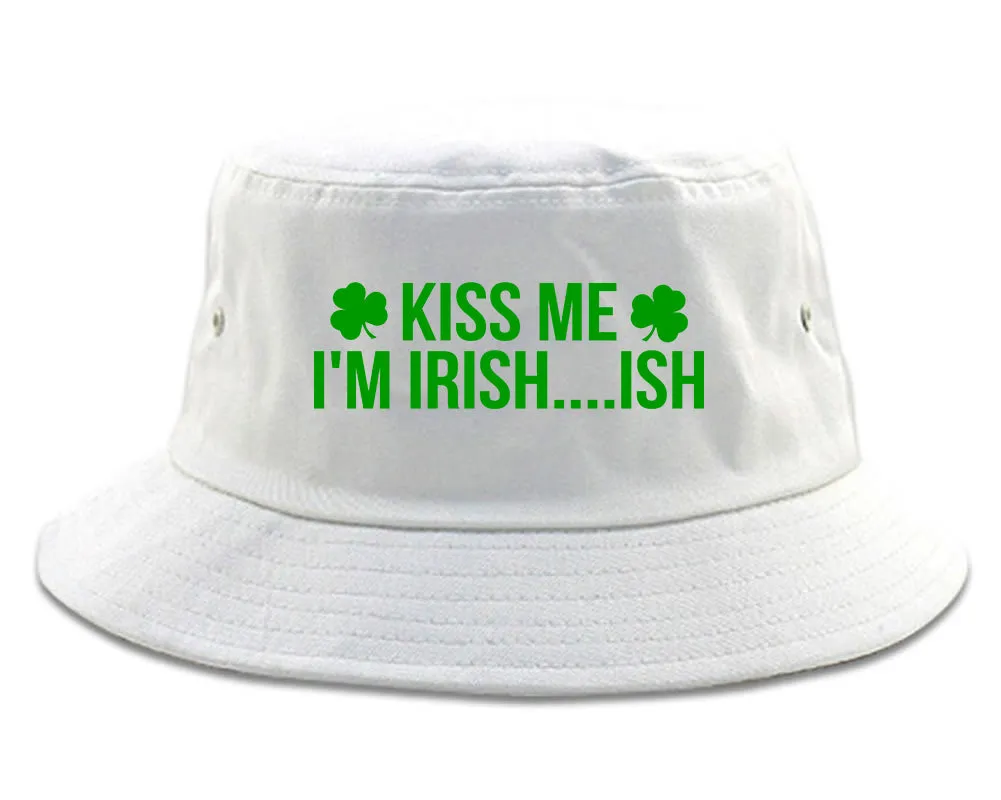 Kiss Me Im Irish Ish Funny St Patricks Day Mens Bucket Hat