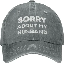 Sorry About My Husband Trucker Hat Women Funny Mesh Cap for Summer
