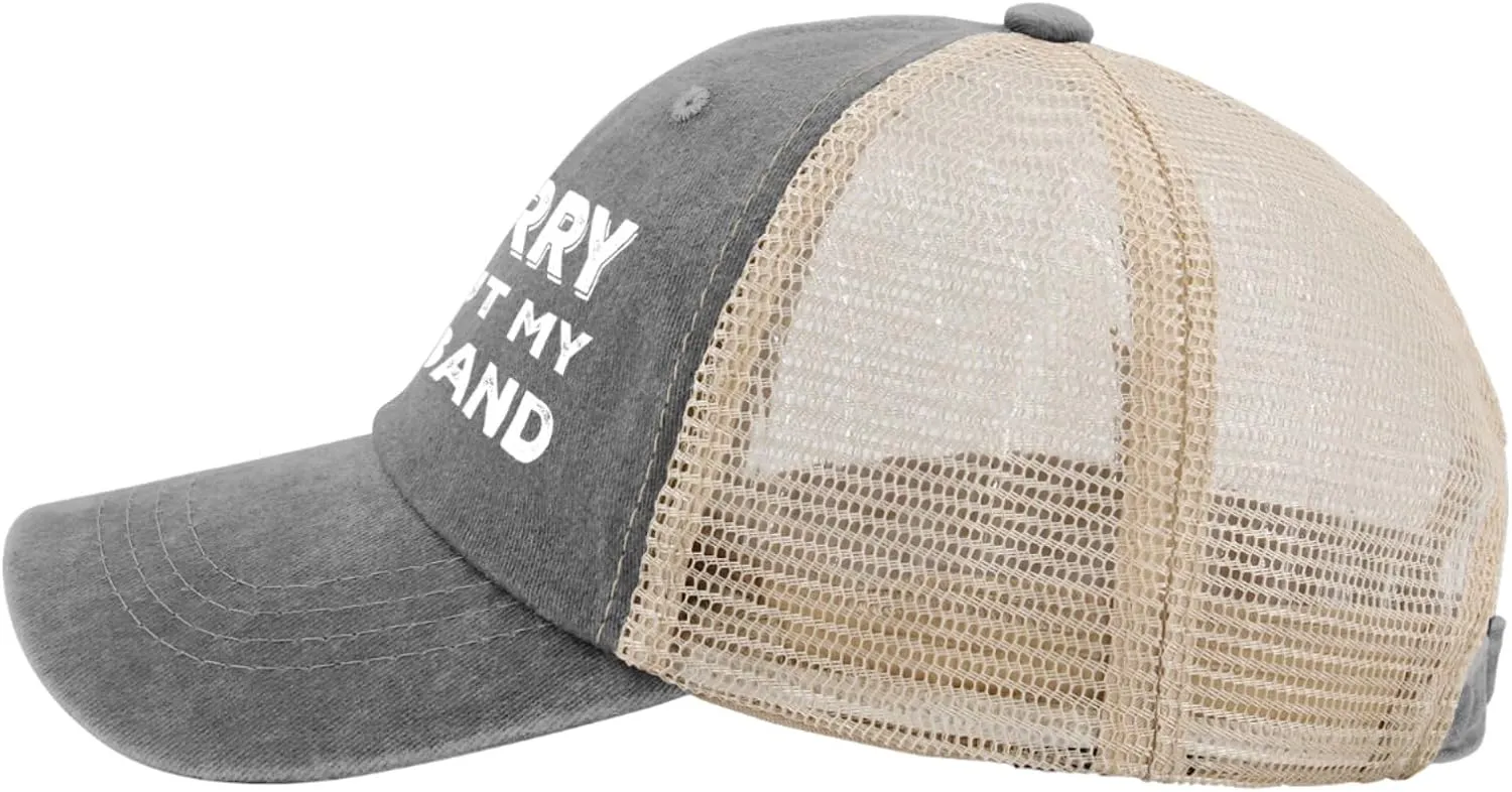 Sorry About My Husband Trucker Hat Women Funny Mesh Cap for Summer